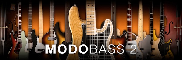 IK Multimedia「MODO BASS 2」究極のリアルベースサウンド｜無料版あり