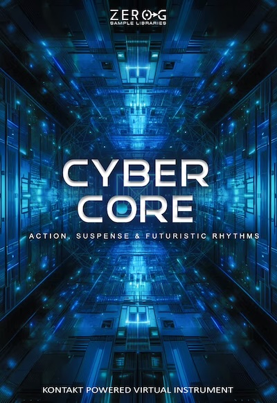 【9/12まで 19％OFF】Zero-G「Cyber Core」サイバーパンク・スタイルのアクション・シーンを作るための硬質で衝撃的な4層のリズム・シンセ｜DTMプラグインセール