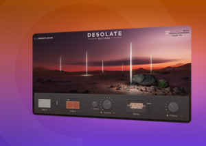 【8/28まで 38％OFF】e-instruments「Desolate Guitars」4種のクラシックギターと2種の伝説的アンプを搭載し アナログの温もりとデジタルの多様性が融合した時代を超えるギターサウンド｜DTMプラグインセール