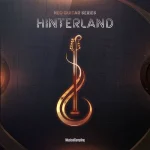 【10/10まで 28％OFF】Musical Sampling「Neo Guitar Series: Hinterland」サステイン、レガート、ハーモニクス、スライドまで多彩なプリセットを誇る高品質なギターサウンド｜DTMプラグインセール