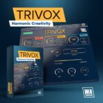 【10/2まで 70％OFF】W. A. Production「Trivox」初心者でも簡単に一瞬で豊かなハーモニーを実現するプラグイン｜DTMプラグインセール