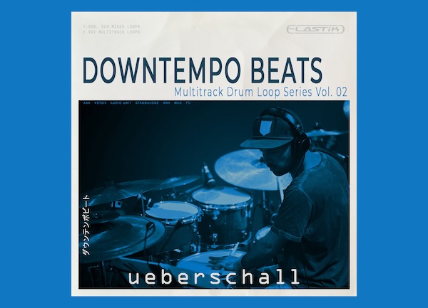 【11/3まで 29％OFF】Ueberschall「Downtempo Beats」キック、リムショット、ブラシなどアコースティックドラムのオーガニックな質感を強調したダウンテンポ系ドラムループ音源｜DTMプラグインセール