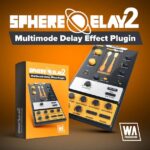 【11/29まで 90％OFF】W. A. Production「SphereDelay 2」空間系パラメーター搭載！直感的な操作性と高度なサウンドエンジンで実現する次世代ディレイ｜DTMプラグインセール