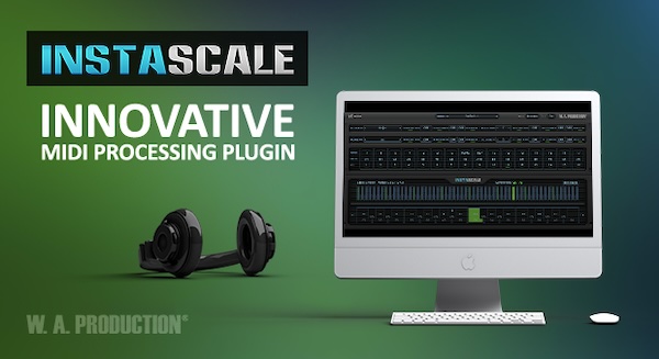 【1/2まで 60％OFF】W. A. Production「InstaScale」初心者でもプロ級フレーズが作れる！16個のキーで全てのスケールを自在に演奏できる作曲の常識が変わる次世代ツール｜DTMプラグインセール