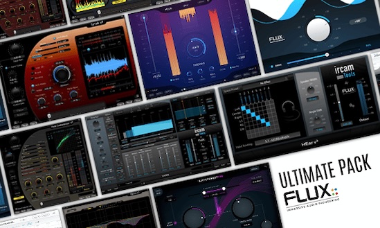 【1/3まで 74％OFF】Flux「Ultimate Pack」もうMIXで悩むことはなくなる！EVO シリーズ 、Ircam Verb、Ircam Verb Session、および Ircam HEar を含む最強バンドル｜DTMプラグインセール