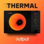 【1/8まで 49％OFF】Output「Thermal」マルチステージエンジン搭載！ビットクラッシャーからリバーブまで直感的な操作で多彩な歪みを作り出すディストーションプラグイン｜DTMプラグインセール