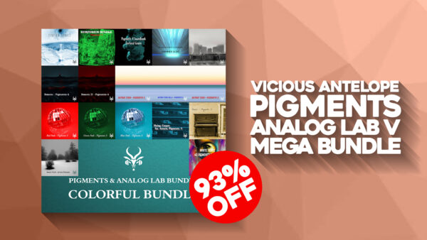 【1/15 11時まで 93％OFF】Vicious Antelope「Colorful Bundle For Pigments and Analog Lab V」シンセパッド、ベース、リード、グラニュラーシンセなどArturia Pigments 3およびAnalog Lab V専用のサウンドバンクコレクション｜DTMプラグインセール