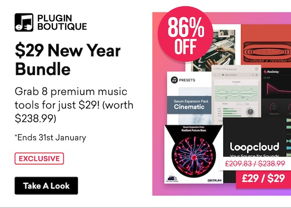 【1/31まで 95％OFF】Plugin Boutique「$29 New Year Bundle」260ドルの超豪華音源が29ドルで揃う音楽制作の必需品！8つのプロツールを詰め込んだ破格の新年バンドル登場｜DTMプラグインセール