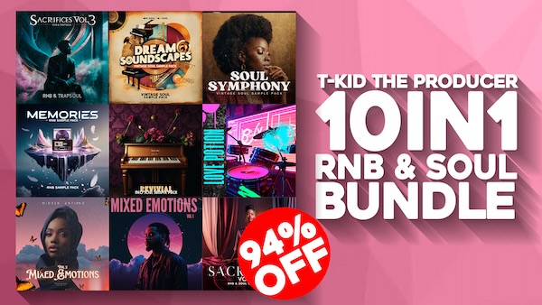 【1/17 9時まで 94％OFF】T-KID The Producer「The 10-in-1 RnB and Soul Bundle」RnBやソウル音楽制作のクオリティを飛躍的に向上させるサウンドライブラリ｜DTMプラグインセール