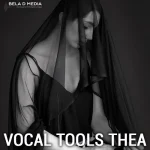 【終了日未定 50％OFF】Bela D Media「Vocal Tools Thea」カスタムボーカルフレーズの作成も自在！メゾソプラノの繊細な表現力を完全再現した次世代ボーカルライブラリ｜DTMプラグインセール