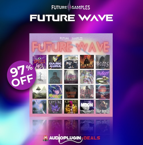 【1/29 18時まで 97％OFF】Future Samples「FUTURE WAVE BUNDLE」2,932ファイル収録！Trap、Hip Hop、Drill、R&Bなどに対応した音楽制作を加速させる20個のプレミアムサンプルパック｜DTMプラグインセール