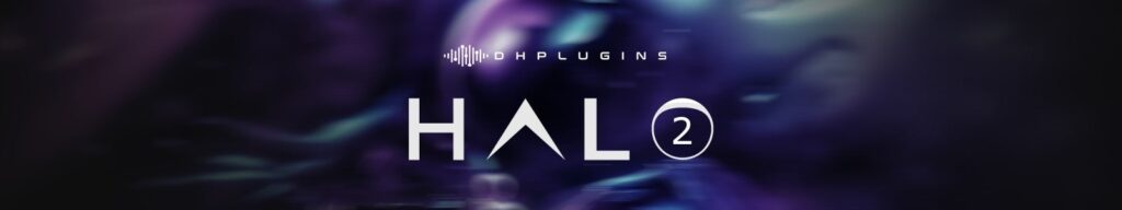 【2/4 18時まで 70％OFF】DHPlugins「HALO 2」自分の音源も取り込める万能音源プラグイン！音源編集が劇的に進化し、サンプラーとシンセの境界を超えたハイブリッドシンセ｜DTMプラグインセール