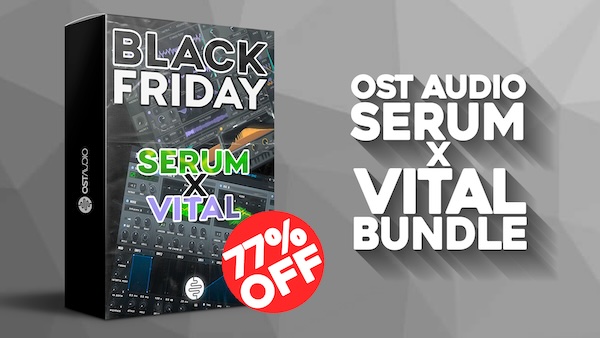 【2/9 9時まで 77％OFF】OST AUDIO「Serum X Vital Bundle」SerumとVitalのサウンドデザインを極める！80年代インスパイアの240の高品質プリセット、170のサンプル、80のMIDIファイル収録のサウンドバンク｜DTMプラグインセール