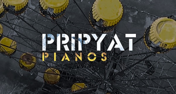 Strix Instruments「PRIPYAT Pianos」チェルノブイリの時が止まったピアノ達 - 原発事故から33年、20台の劣化したピアノから作られた究極のサンプリング音源｜DTMプラグインセール