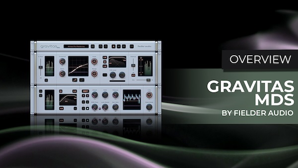 Fiedler Audio「Gravitas MDS」クリアな音圧から破壊的なパンチまで！ステレオ/マルチチャンネル対応の最上位コンプレッサー｜DTMプラグインセール