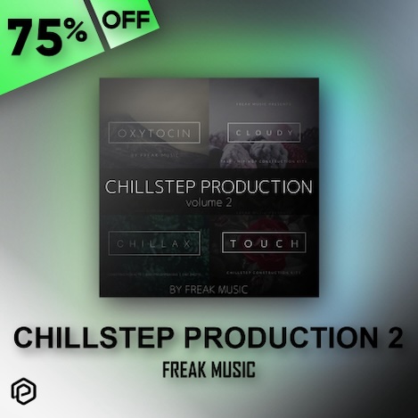 Freak Music「Chillstep Production 2」Chillstep、Lo-Fi、Chillout、Hip-Hopなどの制作に最適な大容量サウンドパック！1.2GBの膨大なサウンドライブラリを収録し、感情豊かなメロディ、繊細なパッド、グルーヴ感のあるドラムループをすぐに活用可能｜DTMプラグインセール