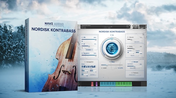 Have Audio「Nordisk Kontrabass」リアルなベース音から美しいテクスチャーまで！北欧発、多彩な表現力を持つ唯一無二のコントラバス音源｜DTMプラグインセール