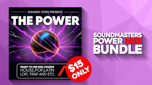 Soundmasters「POWER MIDI Bundle」どんなジャンルでも対応可能！1800個のMIDIで最短時間で最高の音楽制作を実現する最強ツール｜DTMプラグインセール