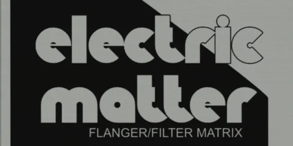 Audiority「Electric Matter」あの名機のアナログ回路を忠実に再現！LFO/VCO回路を拡張し、ボリュームドロップも解消した現代版フランジャー｜DTMプラグインセール