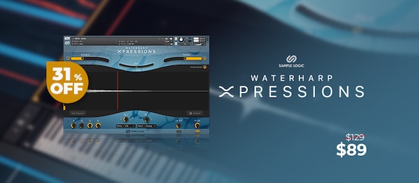 Sample Logic「Waterharp Xpressions」ウォーターハープの幻想的な響きを完全再現！幻想的な雰囲気から緊張感あふれる効果音まで自由自在につくれるシネマティックサウンドライブラリ｜DTMプラグインセール