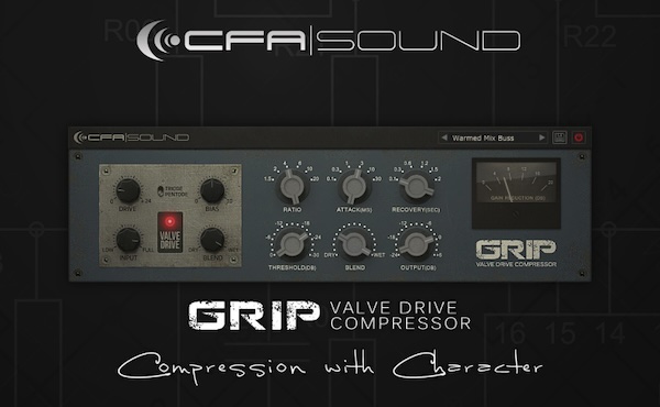 RESONANCE SOUND「CFA Sound GRIP Valve Drive Compressor」伝説の真空管サウンドとモダンコンプの融合！クリーンなVCAからチューブサチュレーションまでフレキシブルな設計で実現する多彩なコンプレッサー｜DTMプラグインセール