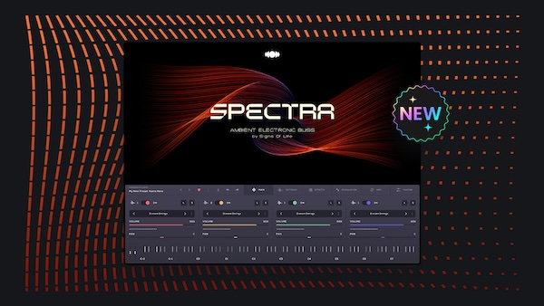 Audiomodern「Spectra」誰でも幻想的なアンビエントサウンドを作成可能！サウンドデザイナーS1gns of L1feが制作した音楽制作の可能性を広げる次世代の無料バーチャルインストゥルメント｜DTMプラグインセール