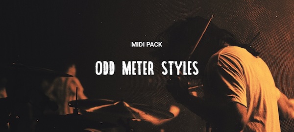 UJAM「Odd Meter Styles」定番の4/4拍子に飽きたら試したい！34種類の変拍子MIDIファイルと800以上のドラムパターンを収録した変拍子のリズムを簡単に作れるMIDIパック｜DTMプラグインセール