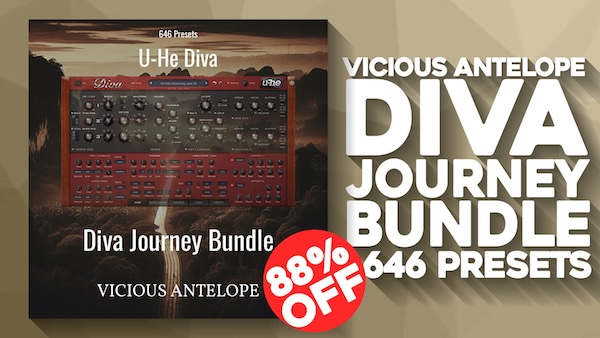 VICIOUS ANTELOPE「Diva Journey Bundle」U-He Divaを極める！シネマティック、アンビエント、エレクトロニカ、プログレッシブロック、メタル、ゲーム音楽制作に最適なDiva Journey Bundleの膨大なシンセプリセットを一挙紹介！DTMプラグインセール