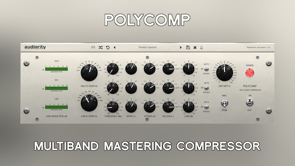 Audiority「PolyComp」トラック、ミックスバス、マスタリングまで対応！低音・中音・高音を個別に最適化する3バンド独立制御したマルチバンドVCAコンプレッサー｜DTMプラグインセール