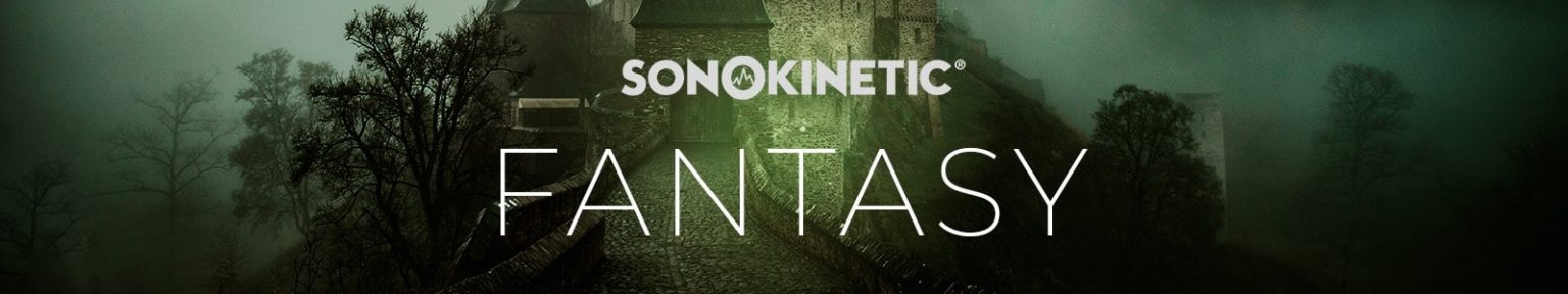 Sonokinetic「Fantasy」壮大なオーケストラ音楽を手軽に作曲！圧倒的なリアルさでファンタジー映画のような壮麗なサウンドを即座に実現できるKontakt対応の最高峰ライブラリ｜DTMプラグインセール