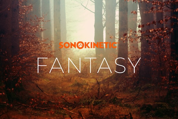 Sonokinetic「Fantasy」壮大なオーケストラ音楽を手軽に作曲！圧倒的なリアルさでファンタジー映画のような壮麗なサウンドを即座に実現できるKontakt対応の最高峰ライブラリ｜DTMプラグインセール