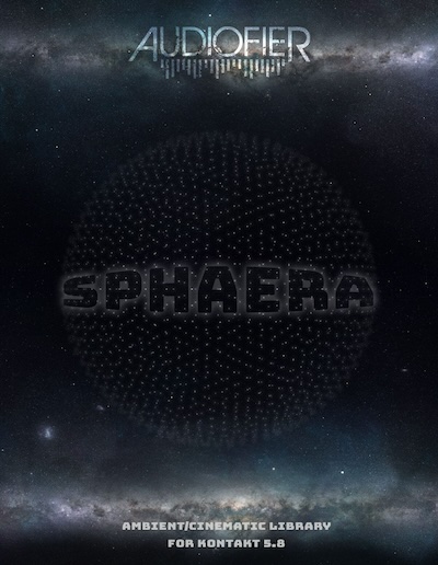 Audiofier「Sphaera」自然なサウンドスケープと予測不能な音楽表現を可能にする!コンボリューションリバーブ・ステップシーケンサー・独自アーティファクト機能搭載し、リアルタイムで変化する音を視覚的に捉え、圧倒的な没入感を実現する次世代音源|DTMプラグインセール