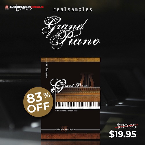 realsamples「Érard Grand Piano 1873」1873年製エラールピアノの魅力を3300超のサンプルで忠実再現!温かく繊細な音色で時代劇・ローファイ・クラシカルな世界観をリアルに演出できるヴィンテージピアノ音源|DTMプラグインセール