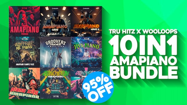 Tru Hitz x Wooloops「10in1 Amapiano Bundle」素材数1,300超え・100%ロイヤリティフリー・即制作可!即使えるWAV&MIDI&プリセット満載のAmapiano制作を加速させる最強サンプルパック|DTMプラグインセール