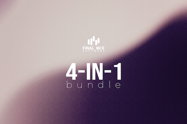 Final Mix Software「4-in-1 Parallel Bundle」音に厚みが出ない…と悩む人へ!アコースティックギター、ドラム、エレキギター、ボーカル専用に最適化された4種類のパラレルコンプレッサーセット|DTMプラグインセール