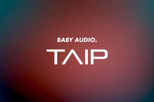 Baby Audio「TAIP」デジタル音源の“冷たさ”を解消する最適解!音が太くなる・抜ける・空気感が出る、AIによる高精度なアナログエミュレーション|DTMプラグインセール