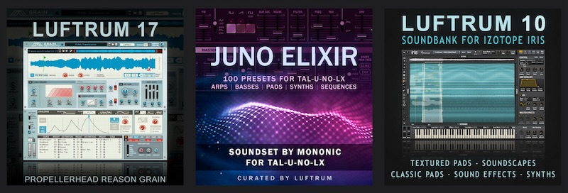 Luftrum「Luftrum 10・Luftrum 17・Juno Elixir」アンビエントや映像音楽、レトロシンセ好き必見!自然音×シネマティック×レトロサウンドで、音楽制作の幅が一気に広がる3製品|DTMプラグインセール