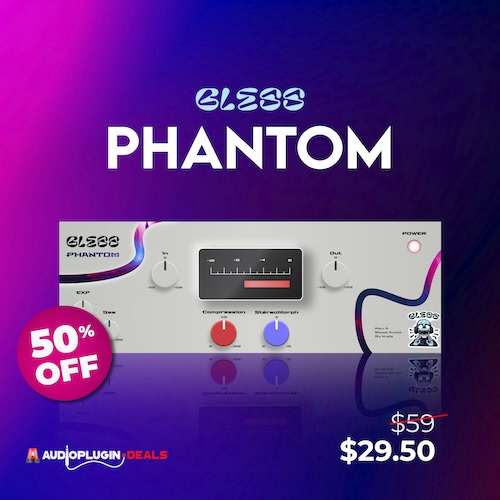 Bless Audio「Phantom Compressor」ボーカル・ドラム・マスタリングすべてに効く革新的コンプレッサー!自然で音楽的な圧縮処理ができる万能プラグイン|DTMプラグインセール