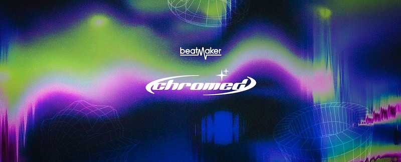 UJAM「Beatmaker CHROMED」誰でも一瞬でHyperpop級の爆裂ビートが作れる!グリッチ、ノイズ、崩壊寸前の音、それでも美しい…爆速で異常音を鳴らす、未来系グリッチポップ製造機|DTMプラグインセール