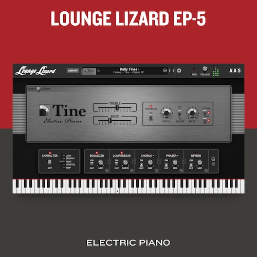 Applied Acoustics Systems「Lounge Lizard EP-5」ステージからスタジオまで表現力豊かなヴィンテージサウンド!最も求められるヴィンテージ・エレピの『純粋なヴァイブ・アクション・フィール』を完璧に捉えた2002年から続く進化の集大成|DTMプラグインセール