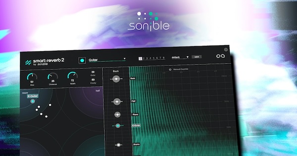 sonible「smart:reverb 2」進化した音源適応型リバーブ!AI分析でソース素材に最適化されたリバーブを自動生成し、複数トラック間でリアルタイム連携する次世代空間系プラグイン|DTMプラグインセール
