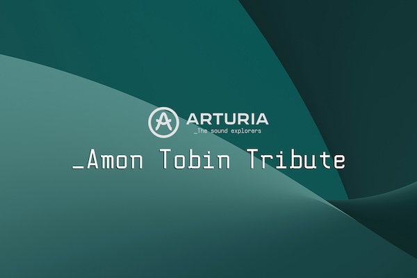 ARTURIA「Amon Tobin Tribute Sound Pack」IDMやダークエレクトロの制作現場に新たな選択肢を！Amon Tobin直系の複雑かつ有機的な音響表現を可能にする、32種の個性派プリセット｜DTMプラグインセール