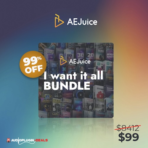 AEJuice「I Want It All Bundle」After Effects・Premiere Proユーザー必見!30,000点以上のプロ仕様アニメーション素材が永久に使い放題になる、テンプレート・エフェクト・モーショングラフィックスのすべてが揃った神バンドル|DTMプラグインセール