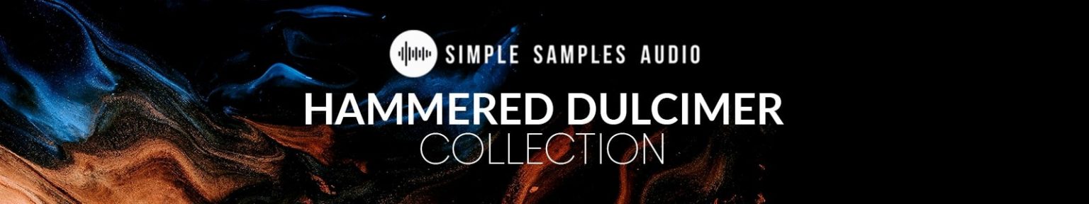 Simple Samples Audio「Hammered Dulcimer Collection」民族楽器のリアルな響きと多彩な表現力を自宅で!ハンマーダルシマーの美しい響きを誰でも簡単に取り入れられる音源|DTMプラグインセール