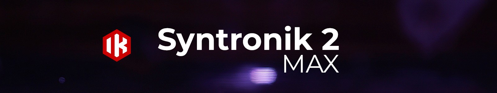 IK Multimedia「Syntronik 2 Max v2」伝説のビンテージシンセ55台分の音を、これ1本に完全再現!223GBを超える膨大な音源と71種類の高品質エフェクトを搭載した次世代ソフトシンセ|DTMプラグインセール