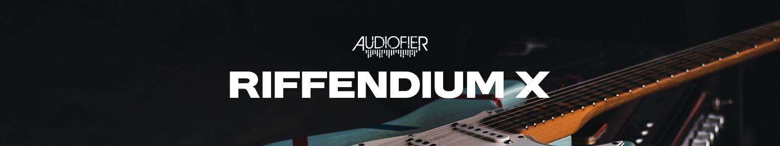 Audiofier「Riffendium X」ギターが弾けなくても大丈夫!12種類のギター、300以上のリアルループ、豊富なエフェクトとシーケンサーで思い通りのサウンドが誰でも簡単に作れる最強ギター音源|DTMプラグインセール