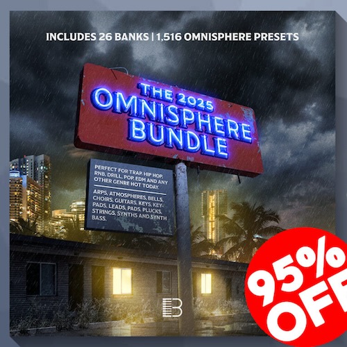 Brandon Chapa「26in1 2025 Omnisphere Bundle」迷わずすぐに曲が完成する!Trap・R&B・Drillなどオールジャンル対応の全26バンク・即戦力プリセット1,516種を収録したOmnisphere用プリセット集|DTMプラグインセール