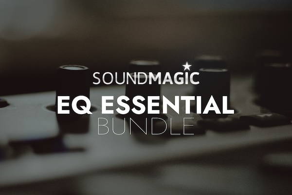 SoundMagic「Dynamic & EQ Essential Bundle」EQとダイナミクス処理はこれ一つで完結！ボーカルもドラムもミックスも、自動処理と自然な音質を両立する万能バンドル｜DTMプラグインセール