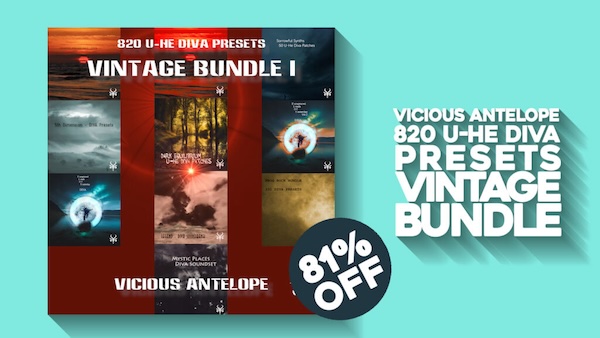 VICIOUS ANTELOPE「Vintage Bundle For U-he Diva」哀愁・ノスタルジー・空気感──U-he Divaの限界を超える!映画・ゲーム音楽・レトロロック・ダークエレクトロまで、多ジャンル対応のプリセット集|DTMプラグインセール