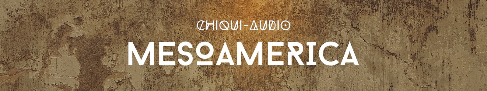 Chiqui Audio「Mesoamerica Bundle」マヤ・メシカ・オルメカの楽器や声をリアルに再現！民族音楽から映画・ゲーム・ヒーリング音楽で活躍する、唯一無二の民族系KONTAKTライブラリ｜DTMプラグインセール